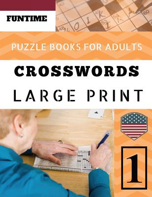 Crossword puzzle books for adults: Funtime Crosswords Easy Magic Quiz Books Game for Adults Large Print (Telegraph Daily Mail Quick Crossword Puzzle #1)