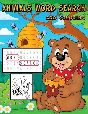Animals Word Search And Coloring: Animals Word Search For Age 3-5, 4-12 Simple Word And Coloring With Learning Names Of Animals For Your Kids By Owl Publisher Cover Image
