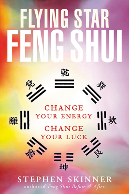  The Feng Shui Bible: The Definitive Guide to Improving