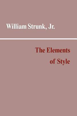 Elements of Style By Jr. Strunk, William Cover Image