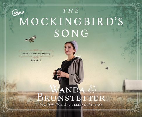 The Mockingbird's Song (Amish Greenhouse Mystery #2)