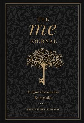 The Me Journal: A Questionnaire Keepsake Volume 3 By Shane Windham Cover Image