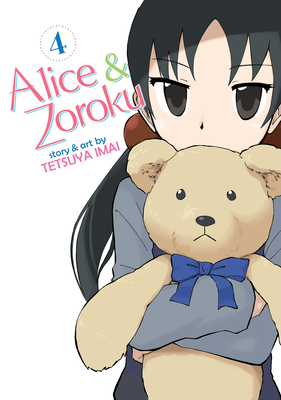 Alice & Zoroku Vol. 4 By Tetsuya Imai Cover Image