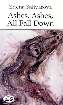 Ashes, Ashes, All Fall Down (Picas series)