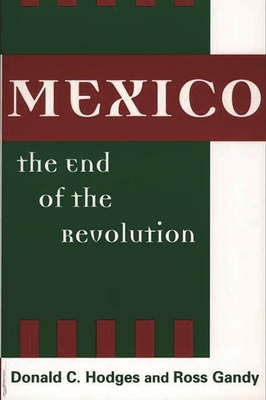 Mexico, the End of the Revolution Cover Image