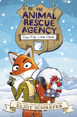 The Animal Rescue Agency #1: Case File: Little Claws By Eliot Schrefer Cover Image