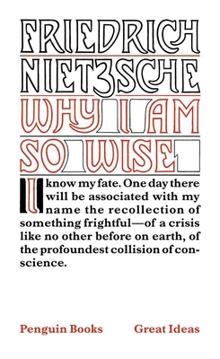 Cover for Why I Am So Wise (Penguin Great Ideas)