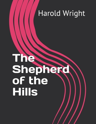 The Shepherd of the Hills