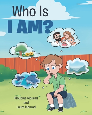 Who Is I AM? By Moubine Mourad, Laura Mourad Cover Image