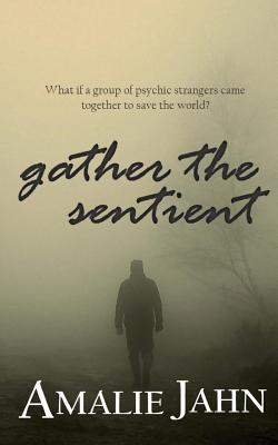 Cover for Gather the Sentient