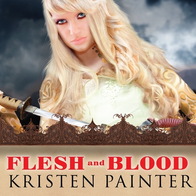 Flesh and Blood Lib/E (House of Comarr #2)