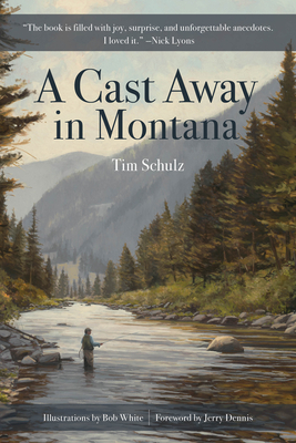A Cast Away in Montana Cover Image
