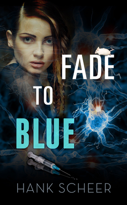 Fade to Blue By Hank Scheer Cover Image