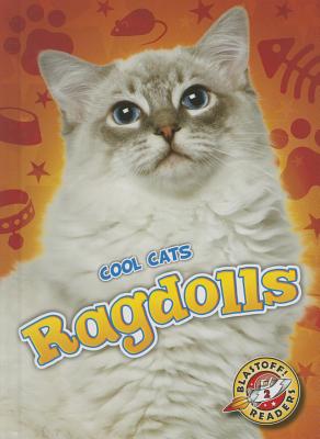 Ragdolls (Cool Cats) By Rebecca Felix Cover Image