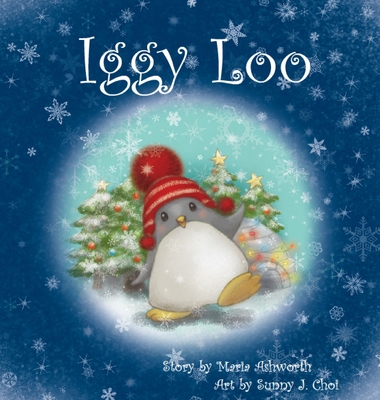 Iggy Loo By Maria Ashworth, Sunny J. Choi (Illustrator) Cover Image