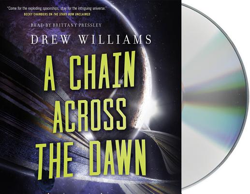 Cover for A Chain Across the Dawn (The Universe After #2)