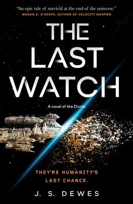 The Last Watch (The Divide Series #1) Cover Image