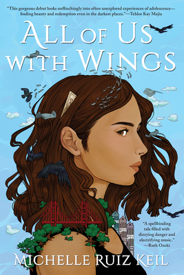 All of Us with Wings By Michelle Ruiz Keil Cover Image