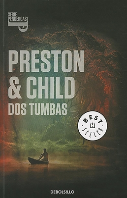 Dos tumbas / Two Graves By Douglas Preston Cover Image