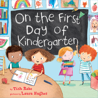 On the First Day of Kindergarten: A Kindergarten Readiness Book For Kids Cover Image