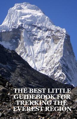 The Best Little Guidebook for Trekking the Everest Region Cover Image