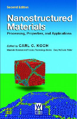 Nanostructured Materials: Processing, Properties and Applications Cover Image