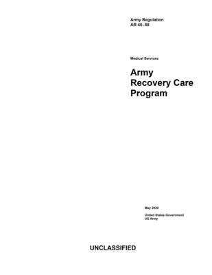 Army Regulation AR 40-58 Medical Services Army Recovery Care Program ...