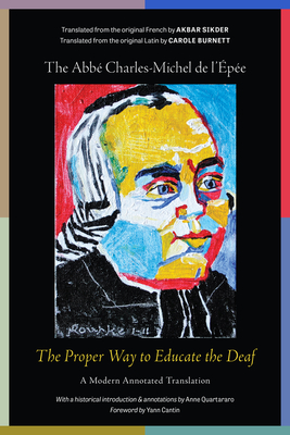 The Proper Way to Educate the Deaf: A Modern Annotated Translation Cover Image