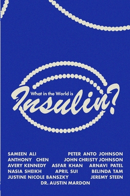 What in the World is Insulin? Cover Image
