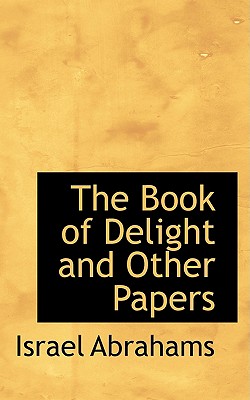 The Book of Delight, and Other Papers Cover Image