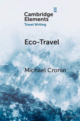 Eco-Travel By Michael Cronin Cover Image