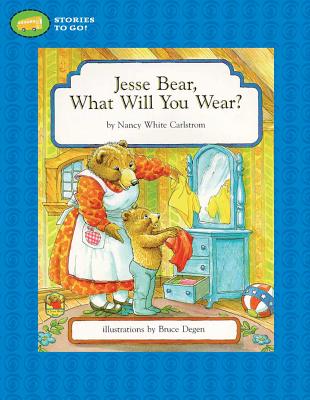 Cover for Jesse Bear, What Will You Wear?