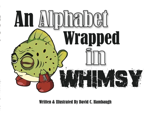 An Alphabet Wrapped in Whimsy Cover Image