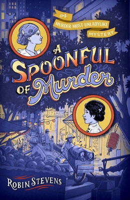 A Spoonful of Murder (A Murder Most Unladylike Mystery) cover
