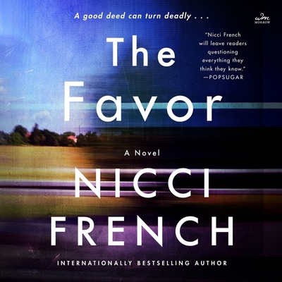 The Favor By Nicci French, Imogen Church (Read by) Cover Image