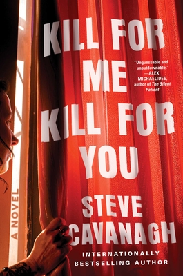 Kill for Me, Kill for You: A Novel Cover Image
