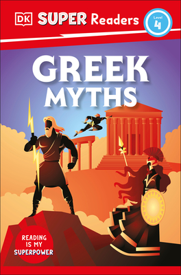 DK Super Readers Level 4 Greek Myths Cover Image