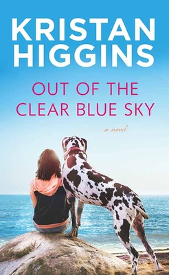 Out of the Clear Blue Sky By Kristan Higgins Cover Image
