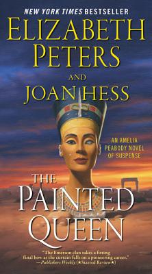 The Painted Queen: An Amelia Peabody Novel of Suspense (Amelia Peabody Series #20)