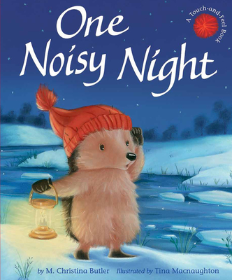 One Noisy Night By M. Christina Butler, Tina Macnaughton (Illustrator) Cover Image