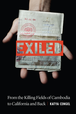 Exiled: From the Killing Fields of Cambodia to California and Back Cover Image