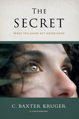 The Secret: What You Know But Never Knew Cover Image