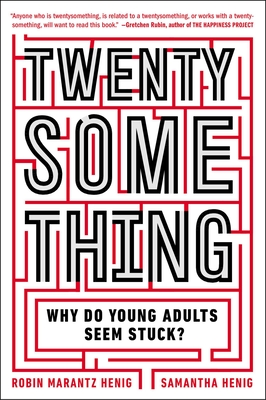 Twentysomething: Why Do Young Adults Seem Stuck? Cover Image