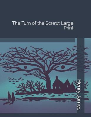 The Turn of the Screw