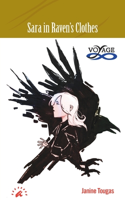 Sara in Raven's Clothes By Janine Tougas, Alexis Flower (Illustrator) Cover Image