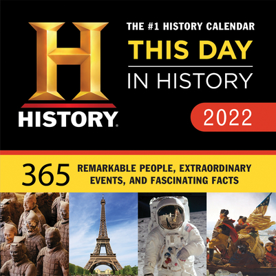 2022 History Channel This Day in History Boxed Calendar: 365 Remarkable People, Extraordinary Events, and Fascinating Facts (Moments in HISTORY® Calendars)