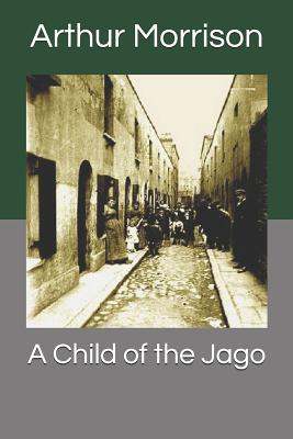 A Child of the Jago