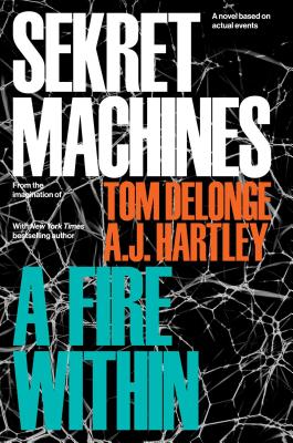 Sekret Machines Book 2: A Fire Within Cover Image