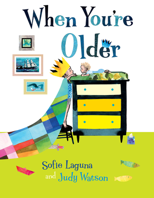 When You're Older By Sofie Laguna, Judy Watson (Illustrator) Cover Image
