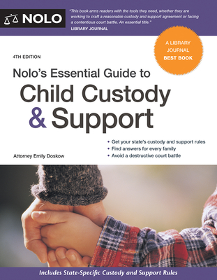 Nolo's Essential Guide to Child Custody and Support By Emily Doskow Cover Image